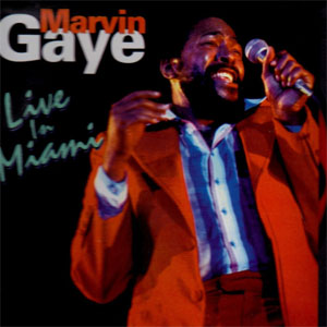 Álbum Recorded Live In Miami de Marvin Gaye