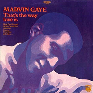 Álbum That's The Way Love Is de Marvin Gaye