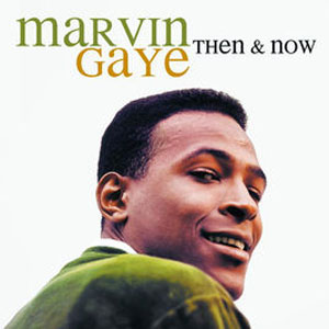 Álbum Then & Now de Marvin Gaye
