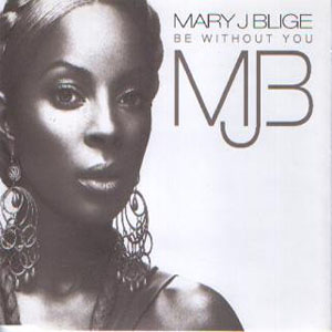 Álbum Be Without You de Mary J Blige