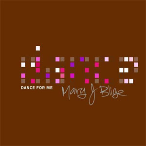 Álbum Dance For Me de Mary J Blige