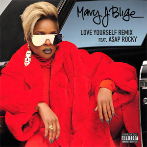 Álbum Love Yourself (Remix) de Mary J Blige