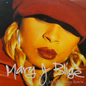 Álbum My Life Remix Album de Mary J Blige
