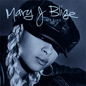 Álbum My Life de Mary J Blige