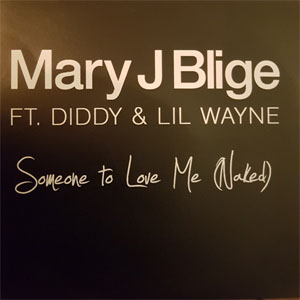Álbum Someone To Love Me (Naked) de Mary J Blige