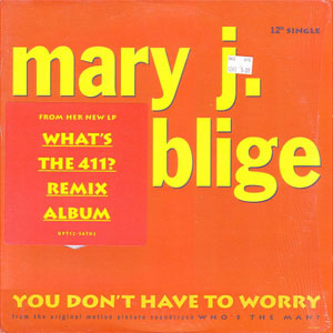 Álbum You Don't Have To Worry de Mary J Blige