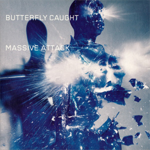 Álbum Butterfly Caught de Massive Attack