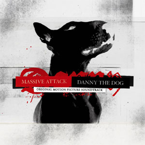 Álbum Danny the dog de Massive Attack