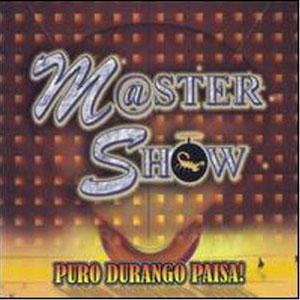 Álbum Puro Durango Paisa de Master Show de Durango