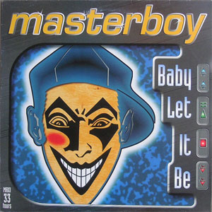 Álbum Baby Let It Be de Masterboy