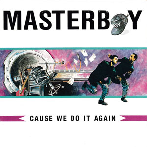 Álbum Cause We Do It Again de Masterboy