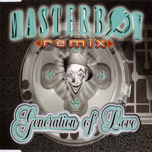 Álbum Generation of Love (Remixes) de Masterboy