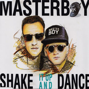 Álbum Shake It Up And Dance de Masterboy