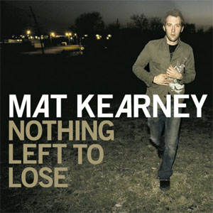 Álbum Nothing Left to Lose de Mat Kearney