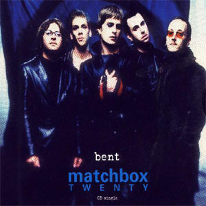 Álbum Bent de Matchbox Twenty