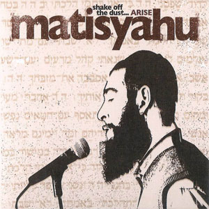 Álbum Shake Off The Dust... Arise de Matisyahu