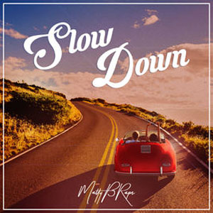 Álbum Slow Down de MattyBRaps