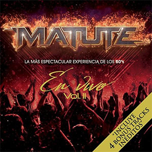 Álbum Matute En Vivo Vol. 2 - La Más Espectacular Experiencia De Los 80's de Matute