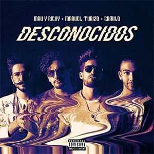 Álbum Desconocidos de Mau y Ricky