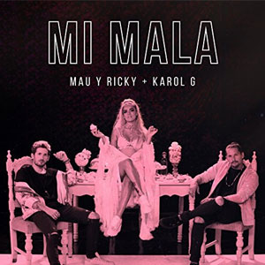 Álbum Mi Mala de Mau y Ricky