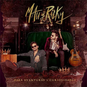 Álbum Para Aventuras y Curiosidades de Mau y Ricky