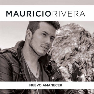 Álbum Nuevo Amanecer de Mauricio Rivera