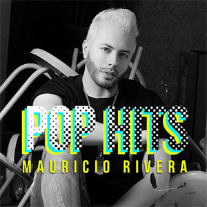 Álbum Pop Hits de Mauricio Rivera