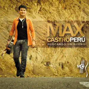 Álbum Buscando un Sueño de Max Castro