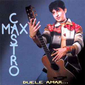 Álbum Duele Amar de Max Castro