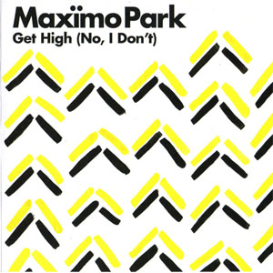 Álbum Get High (No, I Don't) de Maximo Park