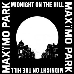 Álbum Midnight On The Hill de Maximo Park
