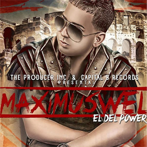Álbum El Del Power de Maximus Wel