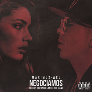 Álbum Negociamos de Maximus Wel