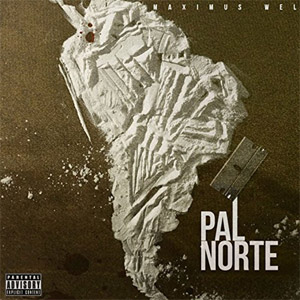 Álbum Pal Norte de Maximus Wel