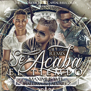 Álbum Se Acaba El Tiempo (Remix) de Maximus Wel