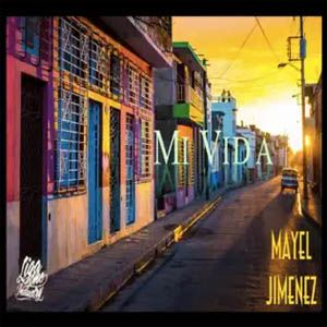 Álbum Mi Vida de Mayel Jimenez