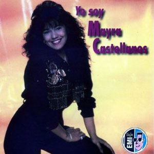 Álbum Yo Soy Mayra Castellanos de Mayra Castellanos