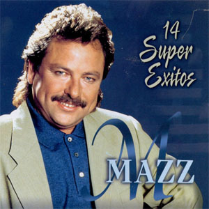 Álbum 14 Super Exitos de Mazz