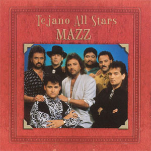 Álbum Tejano All Stars de Mazz