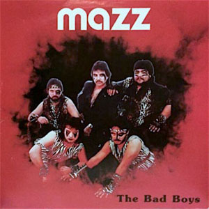 Álbum The Bad Boys de Mazz