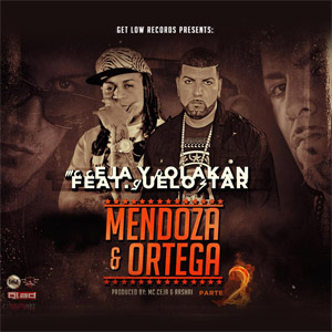 Álbum Mendoza & Ortega Parte 2  de MC Ceja