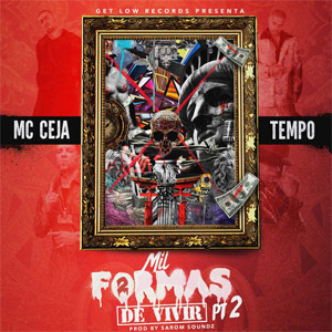 Álbum Mil Formas De Vivir Part 2  de MC Ceja