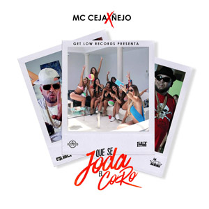 Álbum Que Se Joda El Coro de MC Ceja