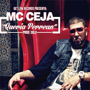 Álbum Quería Perrea de MC Ceja