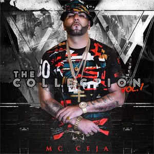 Álbum The Collection Volume 1 de MC Ceja
