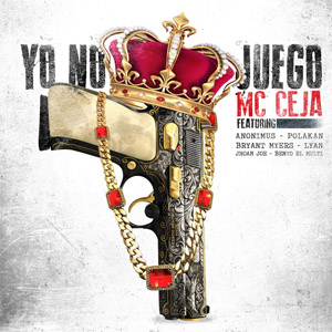 Álbum Yo No Juego de MC Ceja