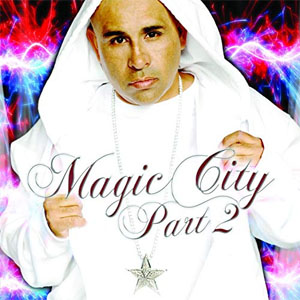Álbum Magic City, Pt. 2 de MC Magic