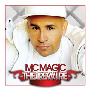Álbum The Rewire de MC Magic