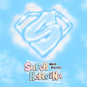 Álbum Superheroína de Mechi Pieretti