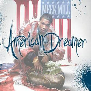 Álbum American Dreamer de Meek Mill